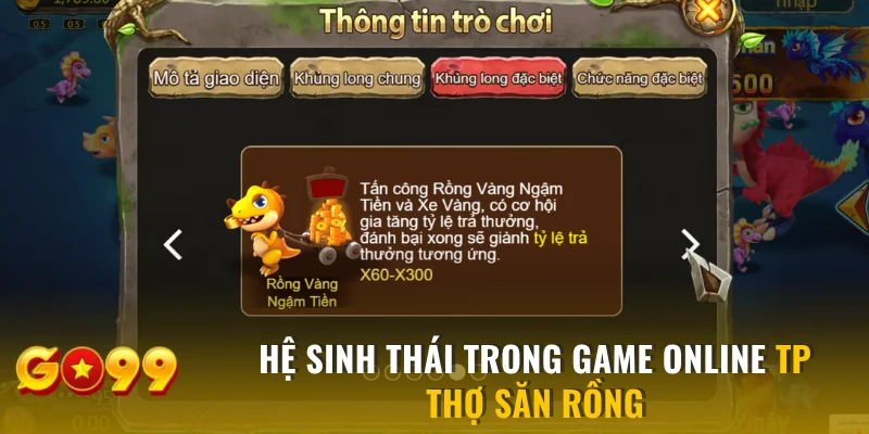 Hệ sinh thái trong TP Thợ Săn Rồng