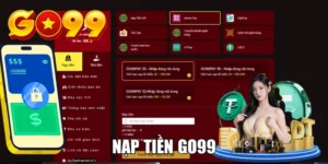 Nạp Tiền Go99 - Quy Trình Gửi Vốn Siêu Nhanh, Đơn Giản