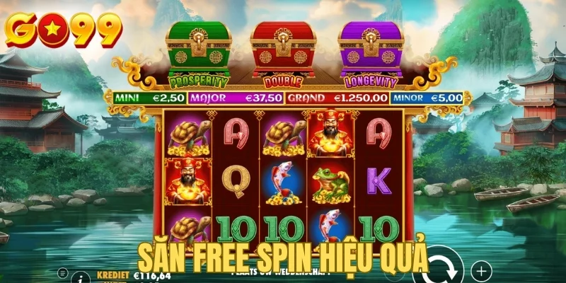 Săn free spin hiệu quả