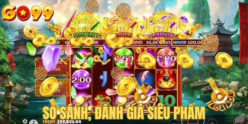 So sánh, đánh giá siêu phẩm