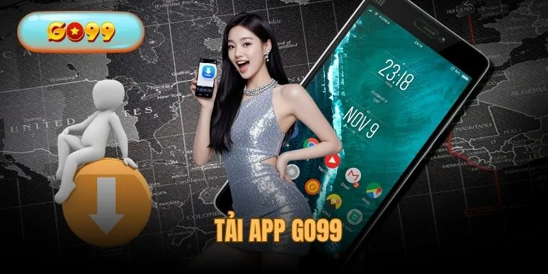 Tải App GO99 - Trải Nghiệm Cá Cược Vượt Mọi Rào Cản